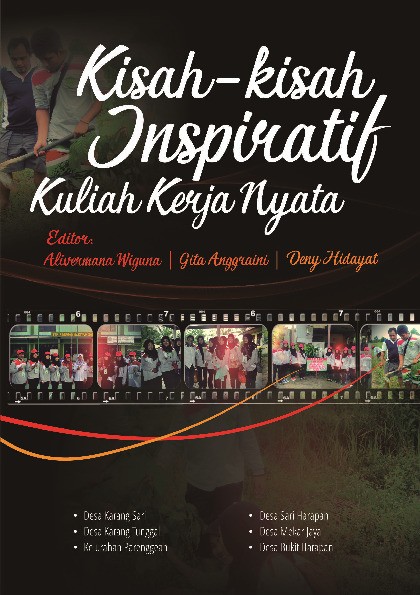 Kisah-kisah Inspiratif Kuliah Kerja Nyata